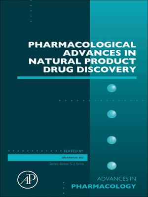 cover image of Pharmacological Advances in Natural Product Drug Discovery